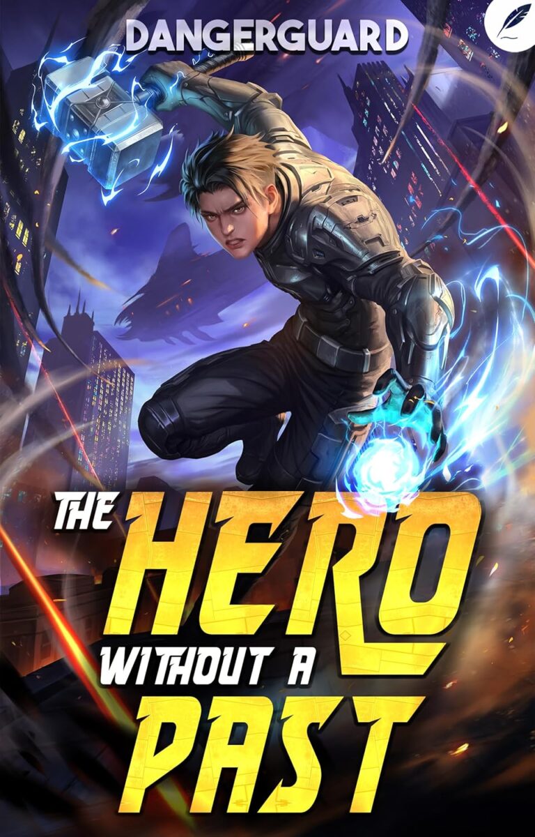 The Hero Without a Past: A LitRPG Adventure