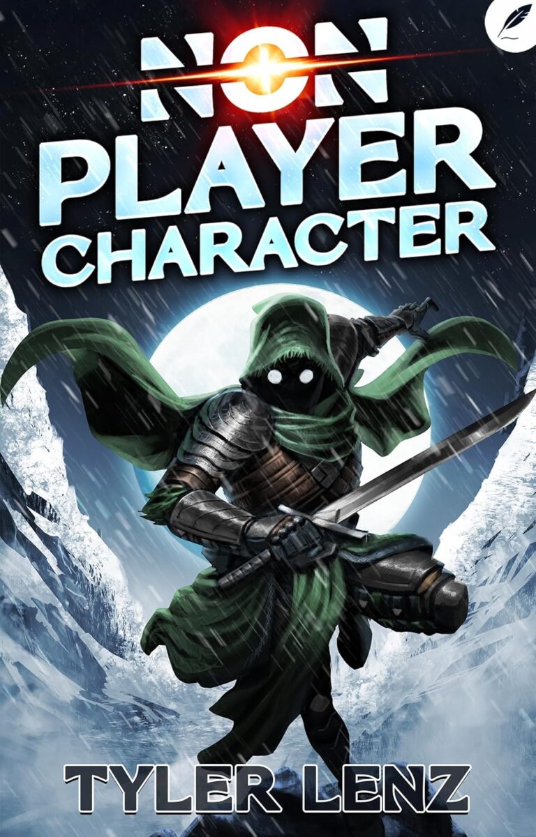 Non Player Character A LitRPG Adventure